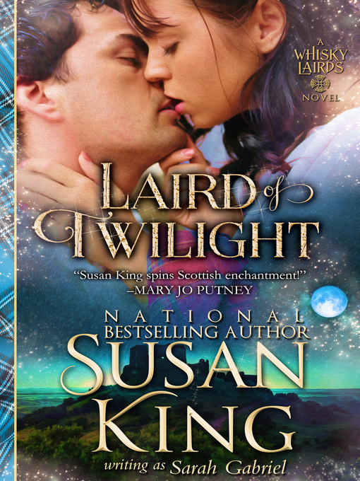 Title details for Laird of Twilight (The Whisky Lairds, Book 1) by Susan King - Wait list